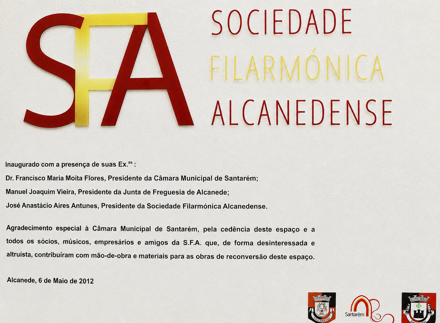 Placa de inauguração da sede da SFA, 6 de maio de 2012